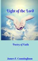 Light of the Lord: Poetry of Faith