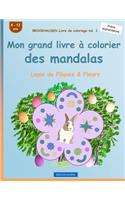 BROCKHAUSEN Livre de coloriage vol. 1 - Mon grand livre à colorier des mandalas: Lapin de Pâques & Fleurs