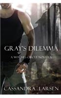 Gray's Dilemma: A Witches Circle Novella