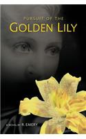 Pursuit of the Golden Lily