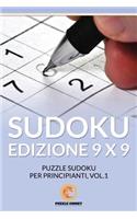 Sudoku Edizione 9 X 9: Puzzle Sudoku Per Principianti, Vol.1