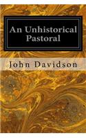 An Unhistorical Pastoral