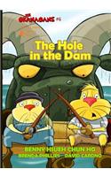 The Hole in the Dam (The Okanagans, No. 6) Special Color Edition