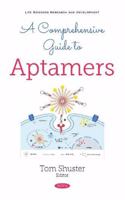 A Comprehensive Guide to Aptamers