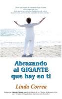 Abrazando Al Gigante Que Hay En Ti