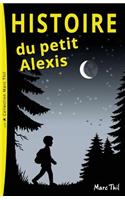 Histoire Du Petit Alexis
