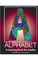 ALPHABET A Coloring Book for Adults