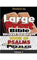 Large Print Bible WORDSEARCH ON THE BOOK OF PSALMS VOLUME TWO