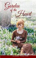 Garden of The Heart: Healing Letters to Ladies