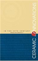Ceramic Innovations in the 20th Century