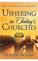 Ushering in Today's Churches