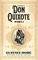 History of Don Quixote Part 1: Gustave Doré Restored Special Edition