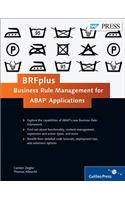 Brfplus--Business Rule Management for ABAP Applications