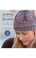 Knitting Outside the Swatch: 40 Modern Motifs