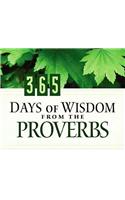 365 Days of Wisdom from the Proverbs