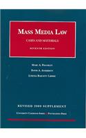 Mass Media Law, Cases and Materials, 7th, Revised 2009 Supplement