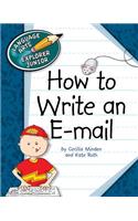 How to Write an E-mail