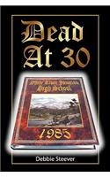 Dead at 30