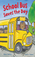 School Bus Saves the Day: (Busy Wheels)