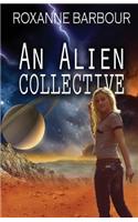 An Alien Collective
