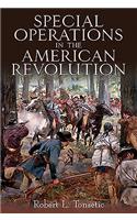 Special Operations in the American Revolution