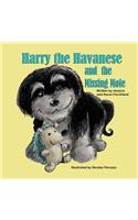 Harry the Havanese and the Missing Mole