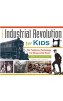 The Industrial Revolution for Kids