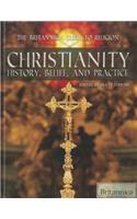Christianity: (Britannica Guide to Religion)