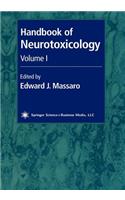 Handbook of Neurotoxicology