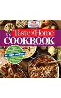 The Taste of Home Cookbook: 1,380 Busy Family Recipes for Weeknights, Holidays and Every Day Between