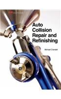 Auto Collision Repair and Refinishing