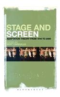 Stage and Screen: Adaptation Theory from 1916 to 2000