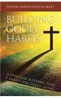 Building Godly Habits