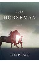 The Horseman: The West Country Trilogy