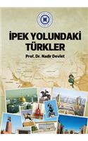 Ipek Yolundaki Turkler