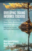 Developing Trauma-Informed Teachers