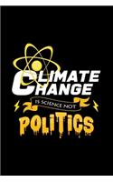 Climate change is science not politics