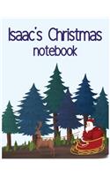 Isaac's Christmas notebook: Lined writing notebook journal for christmas lists, journal, menus, gifts, and more