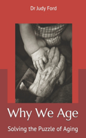 Why We Age