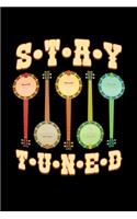 Stay Tuned