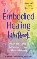 Embodied Healing Workbook