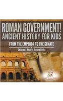 Roman Government! Ancient History for Kids