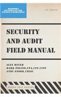 Security and Audit Field Manual