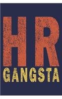 HR Gangsta: Funny Vintage Coworker Gifts Journal