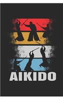 Aikido: Notebook / Diary / Organizer / 120 lined pages / 6x9 inch