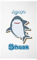 Amaya Shark A5 Lined Notebook 110 Pages: Funny Blank Journal For Family Baby Shark Birthday Sea Ocean Animal Relative First Last Name. Unique Student Teacher Scrapbook/ Composition Great Fo