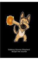 Dabbing German Shepherd Burger Fan Journal: Funny German Shepherd Dab Gift Notebook for Hamburger Lovers