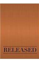 Released