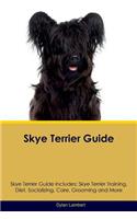 Skye Terrier Guide Skye Terrier Guide Includes
