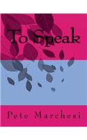 To Speak